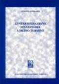 L' intermediazione finanziaria a medio termine