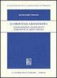 La competenza amministrativa. L'organizzazione fra specialità pubblicistica e diritto privato