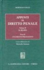 Appunti di diritto penale. 2.Il reato. L'elemento psicologico