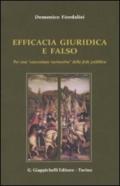 Efficacia giuridica e falso. Per un «concezione normativa» della fede pubblica