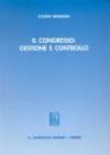 Il congresso: gestione e controllo