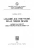 Legalità ed effettività delle norme penali. La responsabilità dell'amministratore di fatto