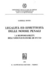 Legalità ed effettività delle norme penali. La responsabilità dell'amministratore di fatto