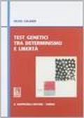 Test genetici tra determinismo e libertà