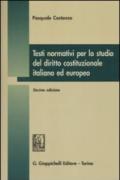 Testi normativi per lo studio del diritto costituzionale italiano ed europeo