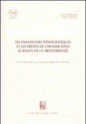 Les paradigmes démocratiques et les droits de l'homme dans le bassin de la Mèditerranée