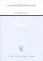 Fatto e dinamica nel diritto