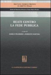 Trattato teorico-pratico di diritto penale. 6.Reati contro la fede pubblica