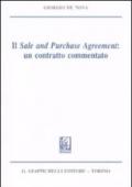 Il sale and purchase agreement: un contratto commentato. Lezioni di diritto civile 2009