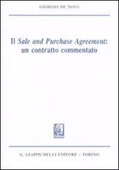 Il sale and purchase agreement: un contratto commentato. Lezioni di diritto civile 2009