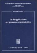 La disapplicazione nel processo amministrativo