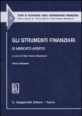 Gli strumenti finanziari di mercato aperto