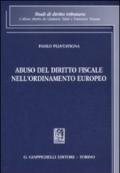 Abuso del diritto fiscale nell'ordinamento europeo