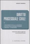 Diritto processuale civile. 3.I procedimenti speciali di cognizione-L'efficacia delle sentenze straniere-L'arbitrato-La meditazione