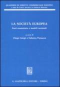 La società europea. Fonti comunitarie e modelli nazionali