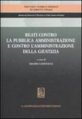 Trattato teorico-pratico di diritto penale. 5.Reati contro la pubblica amministrazione e contro l'amministrazione della giustizia