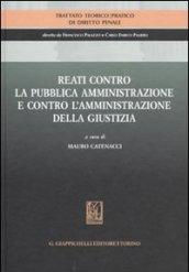 Trattato teorico-pratico di diritto penale. 5.Reati contro la pubblica amministrazione e contro l'amministrazione della giustizia