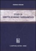 Studi di diritto romano tardoantico