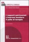 Il diritto di famiglia nella dottrina e nella giurisprudenza. Trattato teorico-pratico. 3.I rapporti patrimoniali. L'impresa familiare. Il patto di famiglia