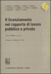 Il licenziamento nel rapporto di lavoro pubblico e privato