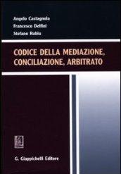 Codice della mediazione, conciliazione, arbitrato