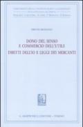 Dono del senso e commercio dell'utile. Diritti dell'io e leggi dei mercanti