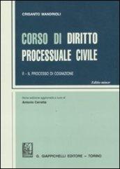 Corso di diritto processuale civile. Ediz. minore. 2.Il processo di cognizione