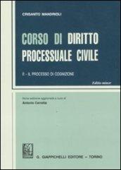 Corso di diritto processuale civile. Ediz. minore. 2.Il processo di cognizione