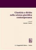 Giustizia e diritto nella scienza giuridica contemporanea