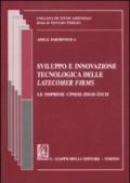 Sviluppo e innovazione tecnologica delle latecomer firms. Le imprese cinesi high-tech