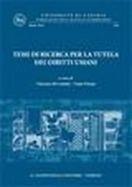 Temi di ricerca per la tutela dei diritti umani