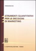 Strumenti quantitativi per le decisioni di marketing