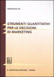 Strumenti quantitativi per le decisioni di marketing