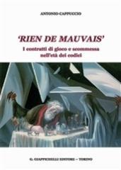 «Rien de mauvais». I contratti di gioco e scommessa nell'età dei codici