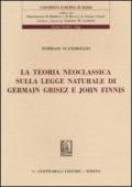 La teoria neoclassica sulla legge naturale di Germain Grisez e John Finnis