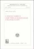 Il negozio giuridico come fonte di qualificazione e disciplina di fatti