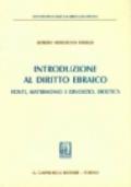 Introduzione al diritto ebraico. Fonti, matrimonio e divorzio, bioetica