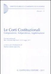 Le corti costituzionali. Composizione, indipendenza, legittimazione. Giornate seminariali (Bari, 25-26 maggio 2011)
