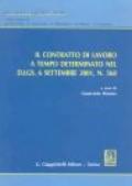 Il contratto di lavoro a tempo determinato nel d.lgs. 6 settembre 2001, n. 368