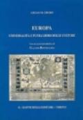 Europa. Universalità e pluralismo delle culture