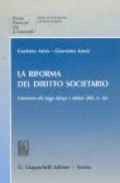 La riforma del diritto societario. Commento alla Legge delega 3 ottobre 2001, n. 366