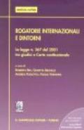 Rogatorie internazionali e dintorni. La Legge n. 367 del 2001 tra giudici e Corte costituzionale. Atti del Seminario (Ferrara, 29 gennaio 2002)