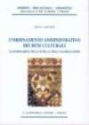 L'ordinamento amministrativo dei beni culturali. La sussidiarietà nella tutela e nella valorizzazione