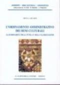 L'ordinamento amministrativo dei beni culturali. La sussidiarietà nella tutela e nella valorizzazione