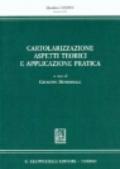 Cartolarizzazione. Aspetti teorici e applicazione pratica