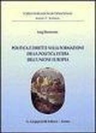 Politica e diritto nella formazione della politica estera dell'Unione Europea