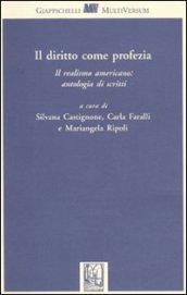 Il diritto come profezia. Il realismo americano: antologia di scritti