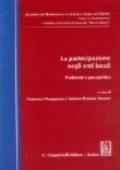 La partecipazione negli enti locali. Problemi e prospettive