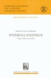 Mysterium e ministerium. Figure della sovranità