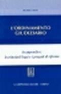 L'ordinamento giudiziario. In appendice: le principali leggi e i progetti di riforma